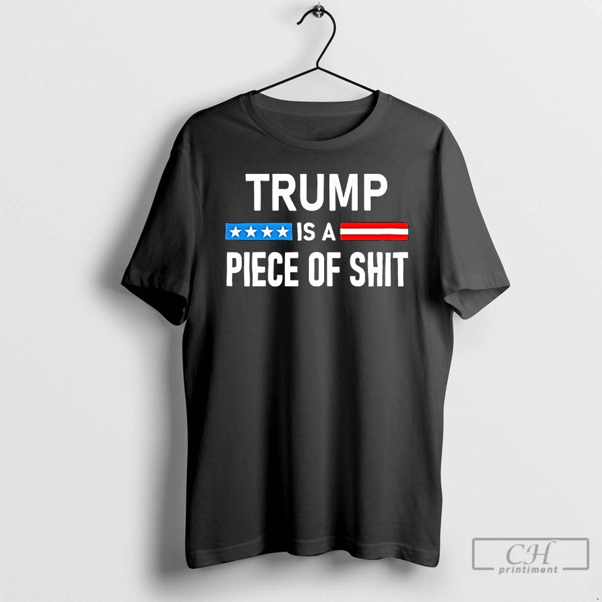 Premium Trump Is A Piece Of Shit T-Shirts, Hoodie, Sweatshirt | RetroVerseTees.com