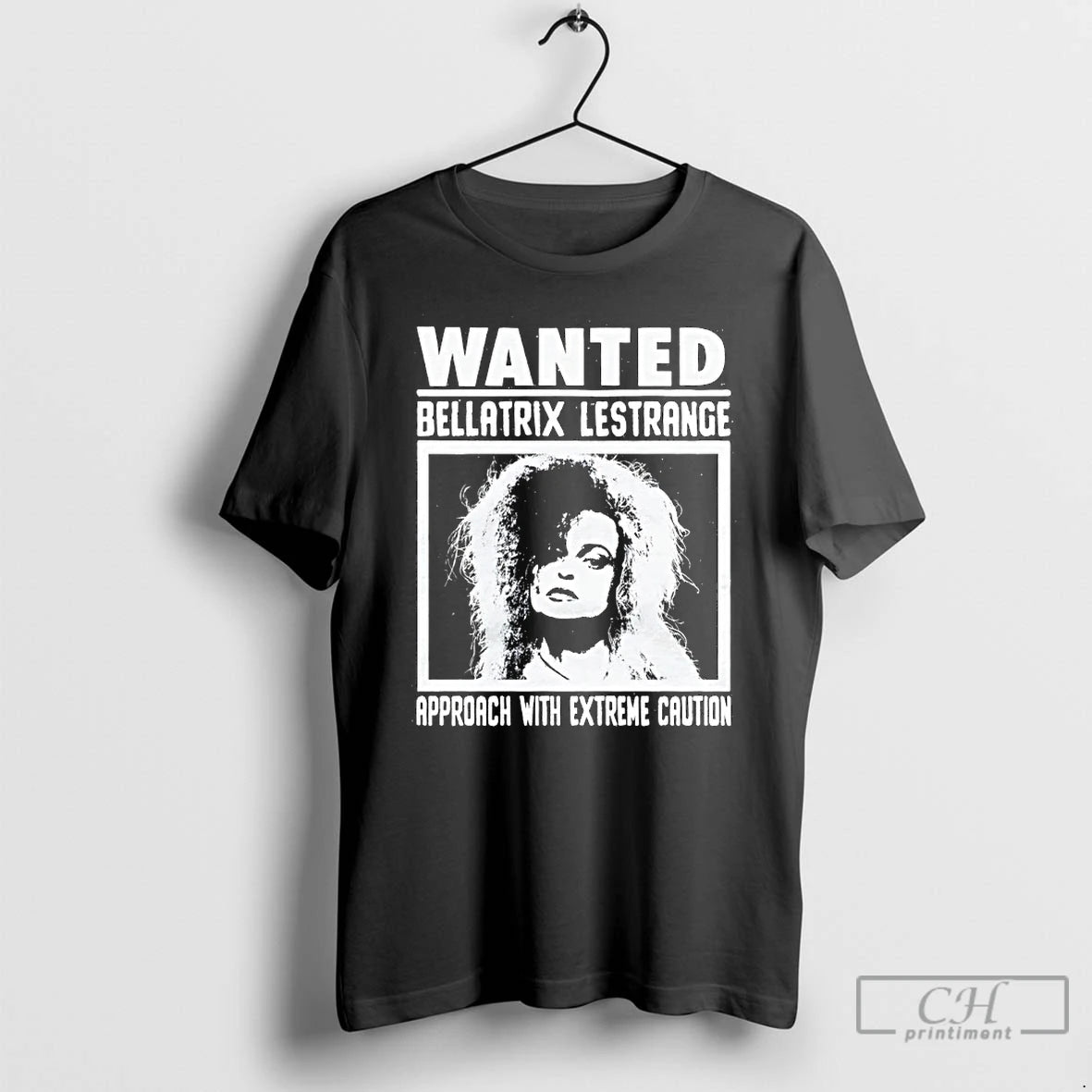 Premium Wanted Bellatrix Lestrange Approach With Extreme Caution Sirt T-Shirts, Hoodie, Sweatshirt | RetroVerseTees.com