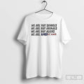 Premium We Are Not Savages Were Not Animals Bad Bunny Ice Out T Shirts Sweater Hoodie, Sweatshirt | RetroVerseTees.com
