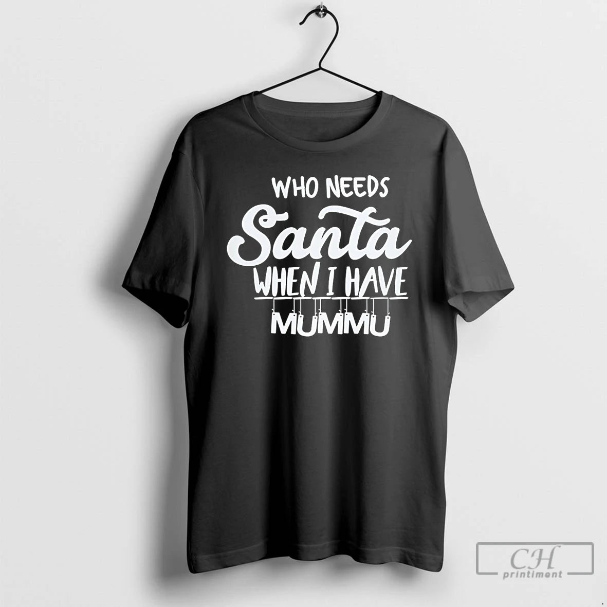 Premium Who Needs Santa When I Have Mummu Finnish Mummu Santa T-Shirts, Hoodie, Sweatshirt | RetroVerseTees.com