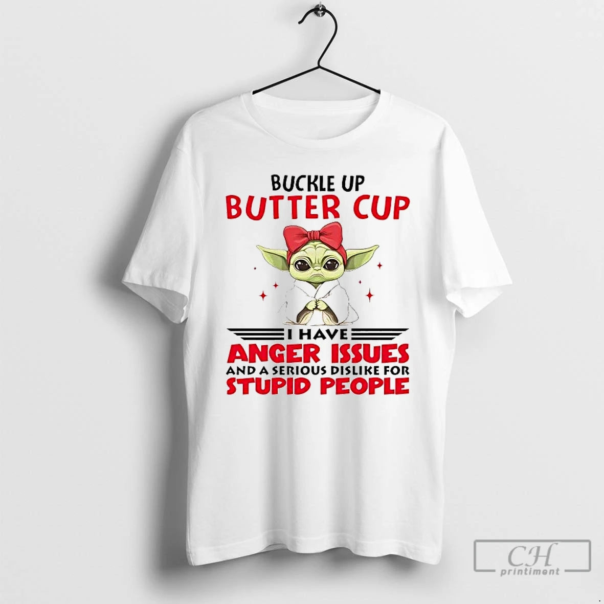 Premium Yoda Buckle Up Buttercup I Have Anger Issues And A Serious T Shirts Sweater Hoodie, Sweatshirt | RetroVerseTees.com