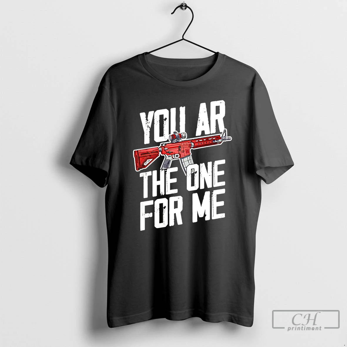 Premium You Ar The One For Me T-Shirts, Hoodie, Sweatshirt | RetroVerseTees.com