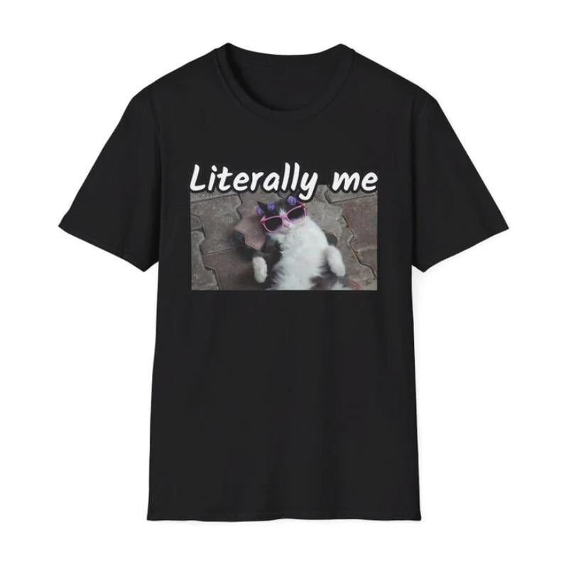 Pretty Cat Shirt, Literally Me Shirt, Cool Cat Meme Shirt, Cat Gift Shirt Hoodie, Sweatshirt | RetroVerseTees.com