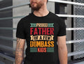 Proud Father Of A Few Dumbass Kids Shirt, Mens Funny Shirt, Funny Gym Shirt, Dad Shirts, Fathers Day Gift, Funny Shirts...