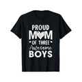 Proud Mom of 3 Boys - Soft Cotton T-Shirt for Men & Women | Perfect Mother's Day, Christmas, Halloween, Thanksgiving Gift...