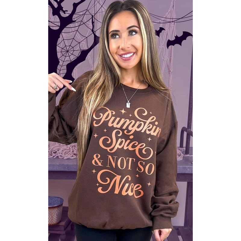 Pumpkin Spice & Not So Nice Fall Graphic Sweatshirt T-Shirts, Hoodie | RetroVerseTees.com