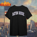Rally Baton Rouge Arched Wordmar Shirt