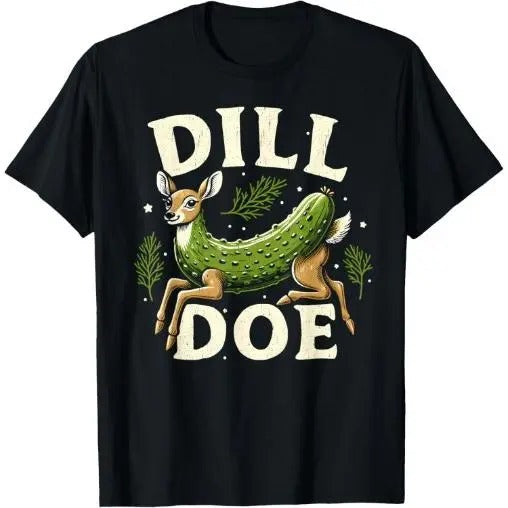 Raunchy Vulgar Funny Naughty Gag Dill Pickle Deer Doe T-Shirt made in usa Hoodie, Sweatshirt | RetroVerseTees.com