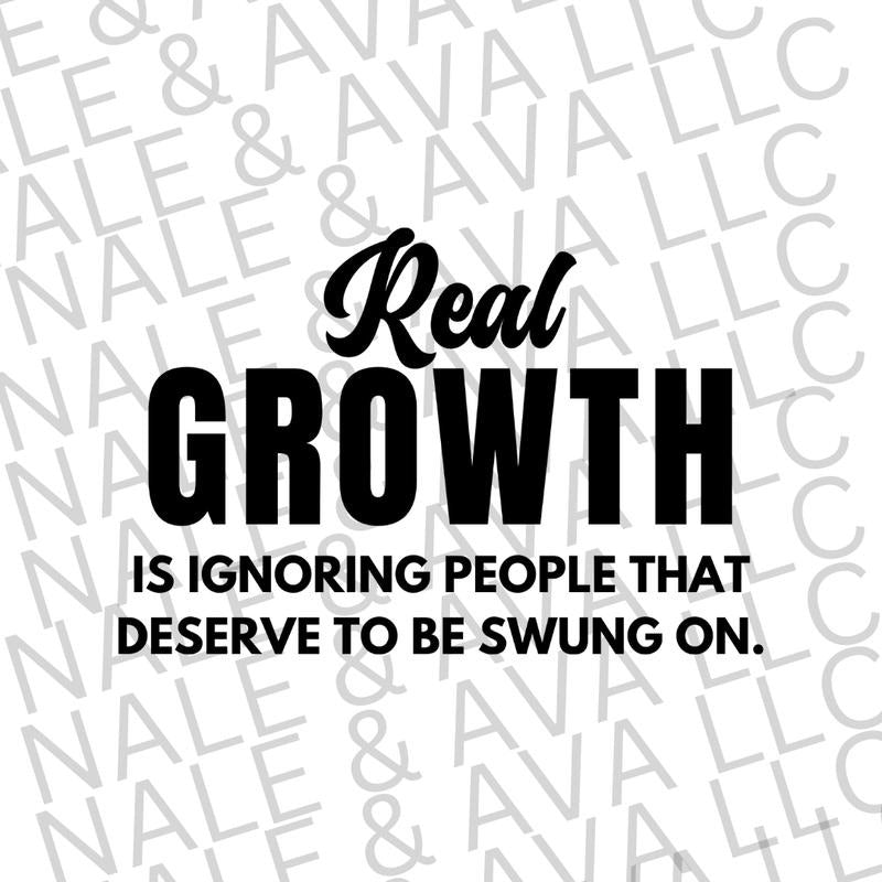 Real Growth Screen Print Transfer T-Shirts, Hoodie, Sweatshirt | RetroVerseTees.com