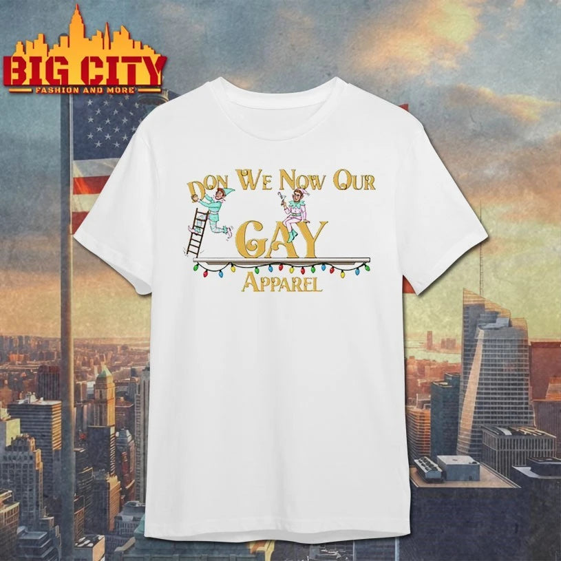Reality Gays Don We Now Our Gay Apparel shirt