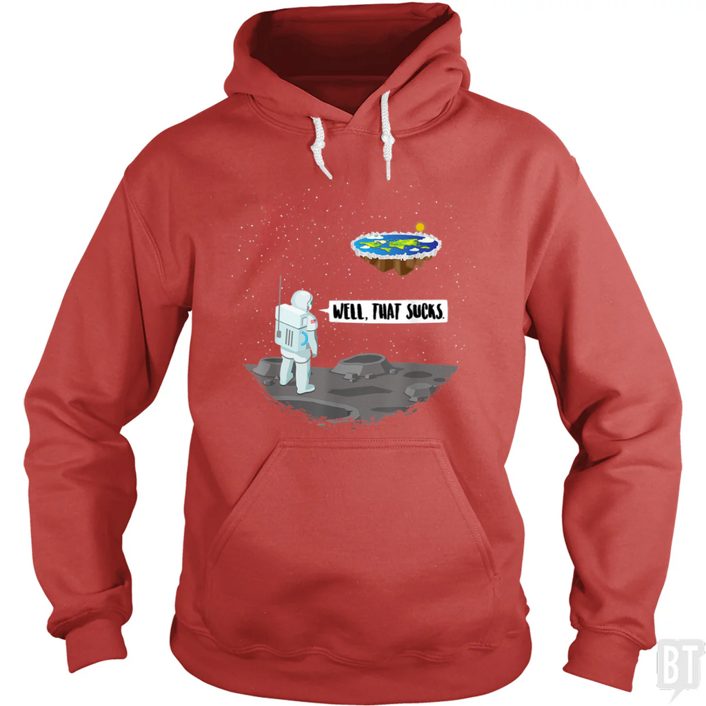 Well, That Sucks Hoodie
