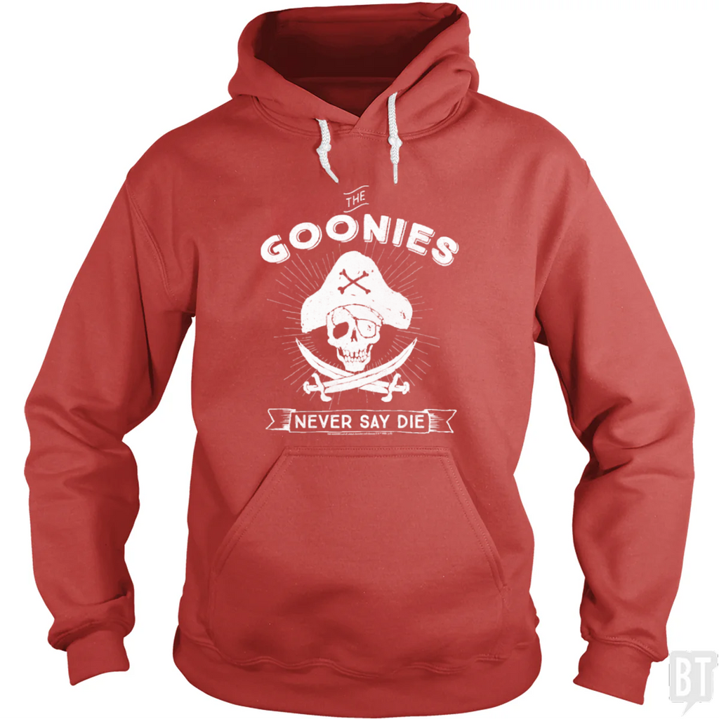 Never Say Die Hoodie