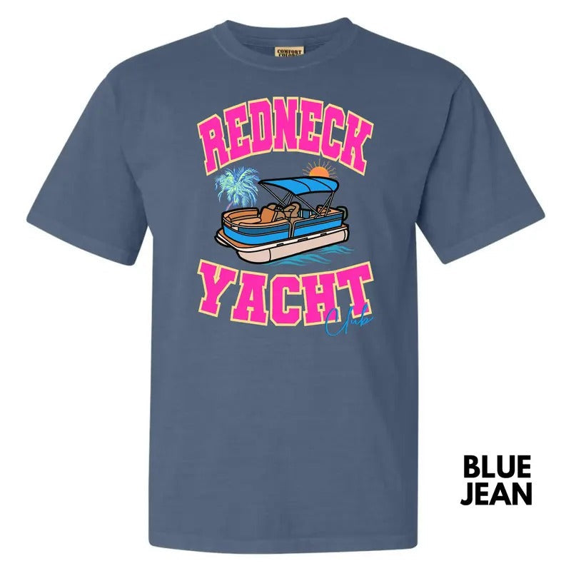 Redneck Yacht Club Comfort Colors T-Shirt 'NLB' Hoodie, Sweatshirt | RetroVerseTees.com