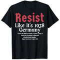 Resist Like Mouthless cat'WB shield 1938 Germany T-Shirt Funny Letters Printed Graphic Saying Tee Short Sleeve Blouses...