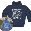 Respect The Locals Hoodie Surfing Hoodie Save The Shark Sweatshirt Oversize Pullover Vsco Hoodie T-Shirts