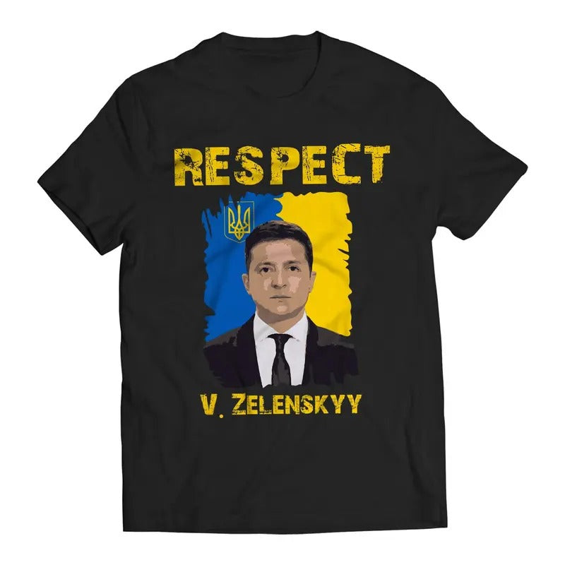 Respect Volodymyr Zelenskyy Ukrainians Support T-Shirt Casual Comfort Hoodie, Sweatshirt | RetroVerseTees.com