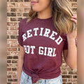 Retired Hot Girl Soft Graphic Tee Hoodie, Sweatshirt | RetroVerseTees.com