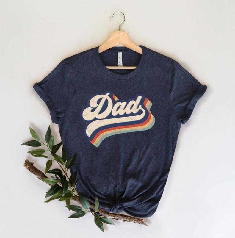 Retro Dad Shirt,New Dad Shirt,Dad Shirt,Daddy Shirt,Father's Day Shirt,Best Dad shirt,Gift for Dad,New Dad Shirt,Grandpa...
