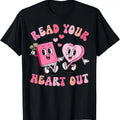 Retro Read Your Heart Out Valentine's Day Teacher Book Lover T-Shirt Hoodie, Sweatshirt | RetroVerseTees.com