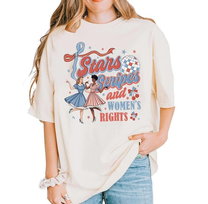 Retro Stars Stripes And Women's Rights Shirt, Stars Stripes T-Shirt, Patriotic Feminist Shirt, Feminist 4th of July...