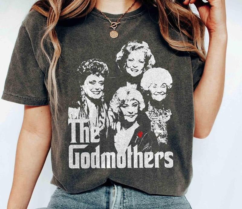 Retro The GodMothers Golden Girls Shirt, 80s TV Sitcom Best Price Hoodie, Sweatshirt | RetroVerseTees.com