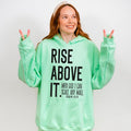 Rise Above It DTF Transfers - THIS IS NOT A SHIRT Hoodie, Sweatshirt | RetroVerseTees.com