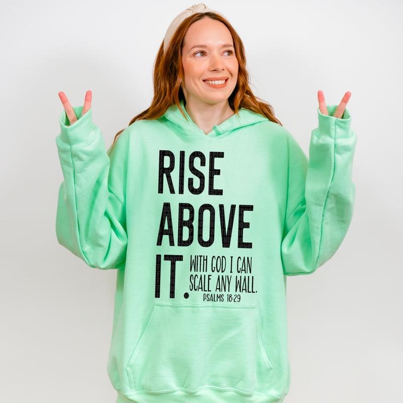 Rise Above It DTF Transfers - THIS IS NOT A SHIRT Hoodie, Sweatshirt | RetroVerseTees.com