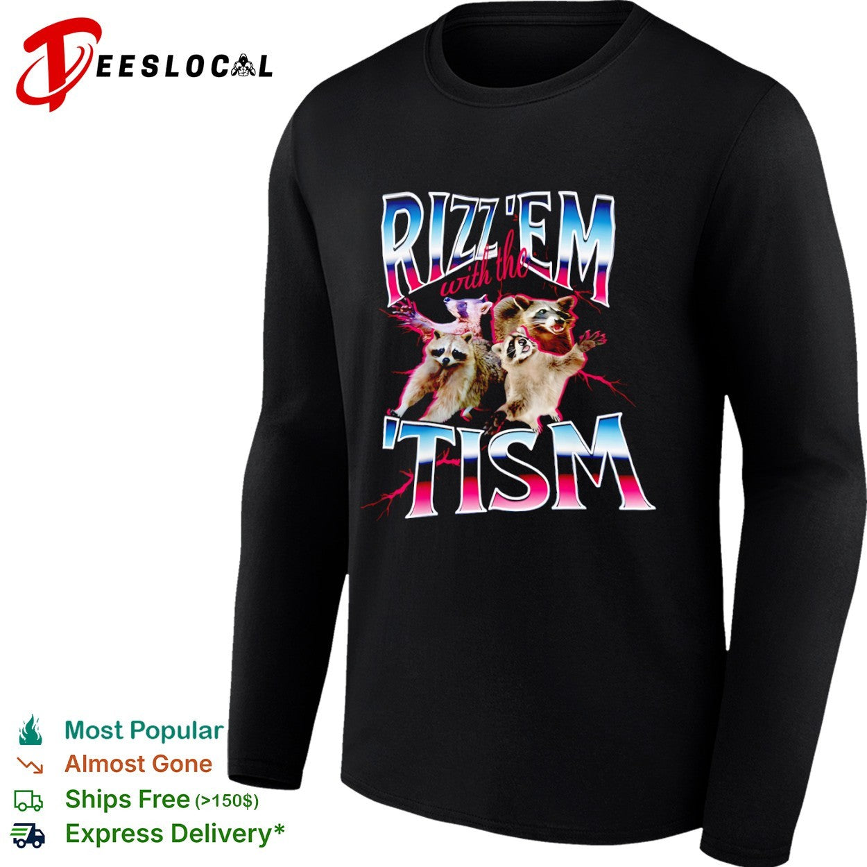 Rizz’em with the Tism multi raccoon meme aesthetic shirt