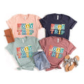 Road Trip Shirt, Family Road Trip Shirt, Sisters Road Trip Shirt, Travel Shirt, Family Vacation Shirts, Adventure Shirts,...