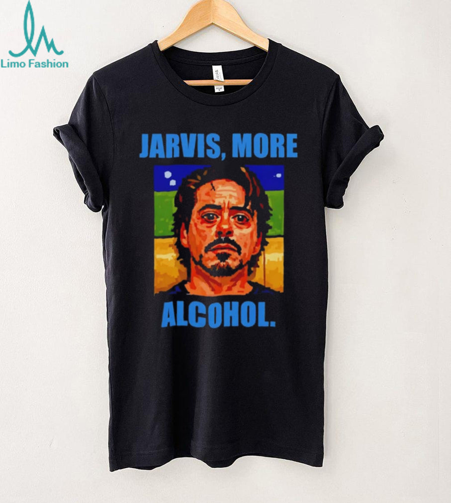 Robert Downey Jr Jarvis More Alcohol Tony Stark Tee Unisex T-shirt, Sweatshirt, Hoodie (1)