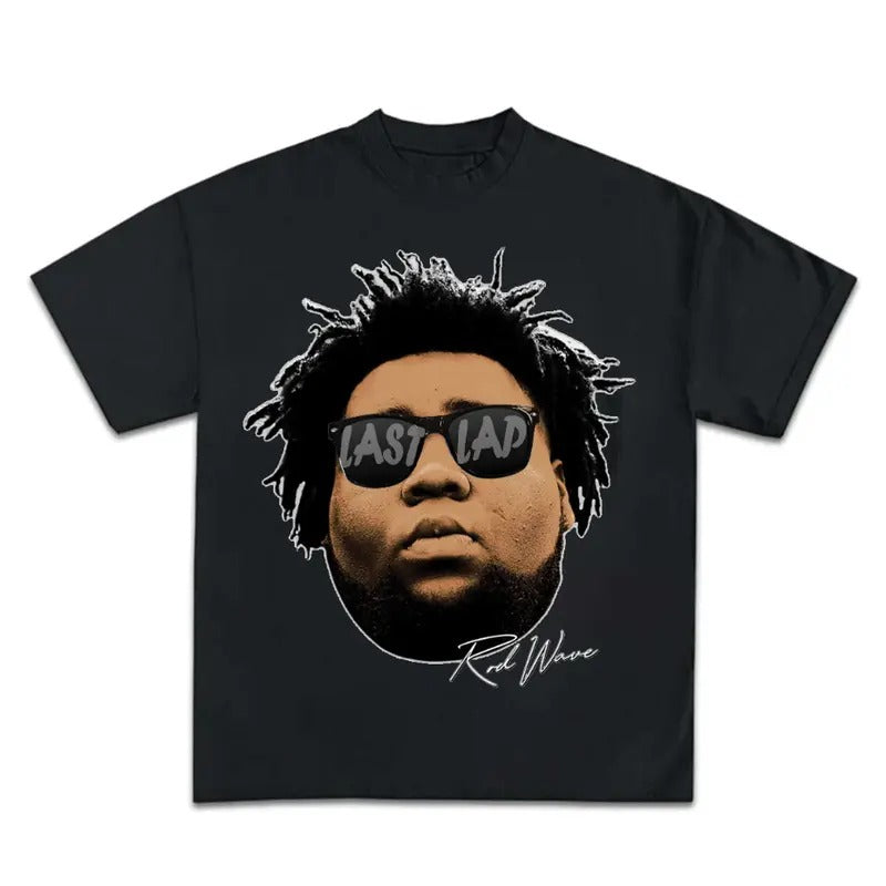 Rod Glasses Last Lap Rd Wave Big Face tar Graphic Rap Tee Shirt Top Streetwear Hoodie, Sweatshirt | RetroVerseTees.com