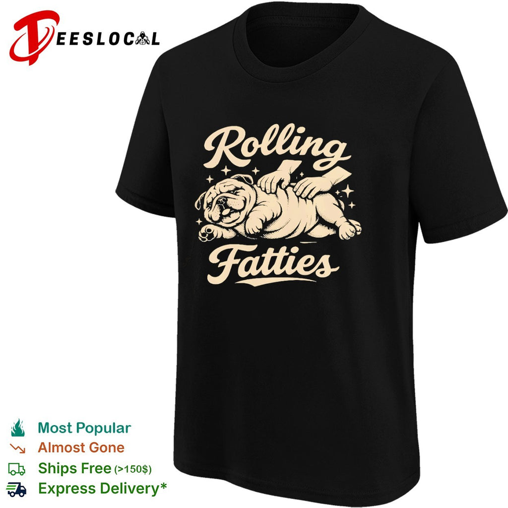 Rolling Fatties Bulldog Massage dog shirt