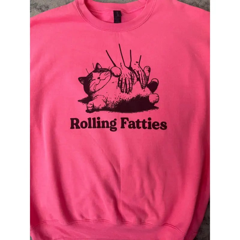 Rolling Fatties Pullover T-Shirts, Hoodie, Sweatshirt | RetroVerseTees.com