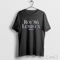 Roy Lemieux 86 T Shirt