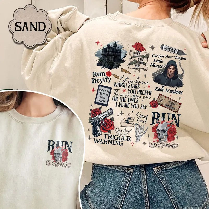 Run Little Mouse Sweatshirt, Haunting Adeline Shirt, Cat and Mouse Shirt, Dark Romance Merch, Smut Reader, Book Lover...