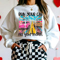 Run Your Car DTF Transfers - THIS IS NOT A SHIRT Hoodie, Sweatshirt | RetroVerseTees.com