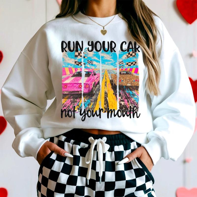 Run Your Car DTF Transfers - THIS IS NOT A SHIRT Hoodie, Sweatshirt | RetroVerseTees.com