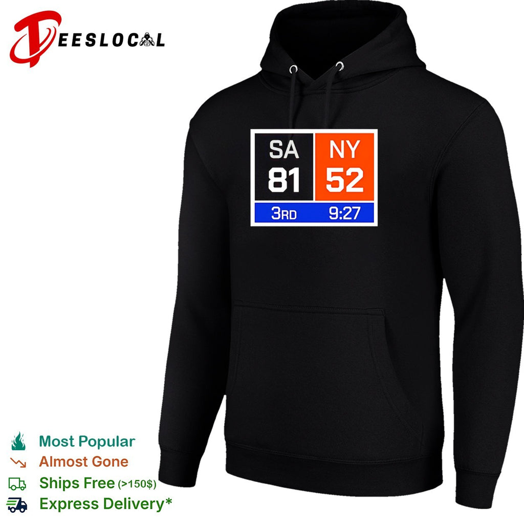 SA 81 vs NY 52 3rd Quarter Scoreboard game clock shirt