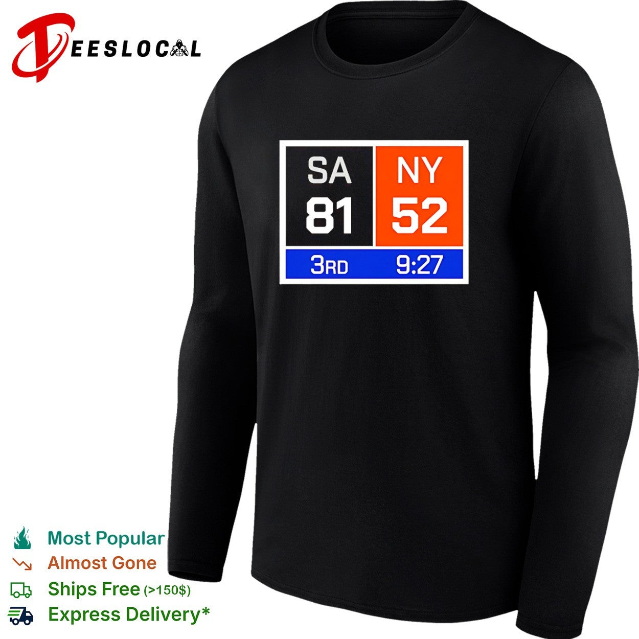 SA 81 vs NY 52 3rd Quarter Scoreboard game clock shirt