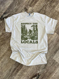 SINGLE SHIRT - RESPECT THE LOCALS - Funny Shirt - Big Foot Shirt - Summer Tee Hoodie, Sweatshirt | RetroVerseTees.com