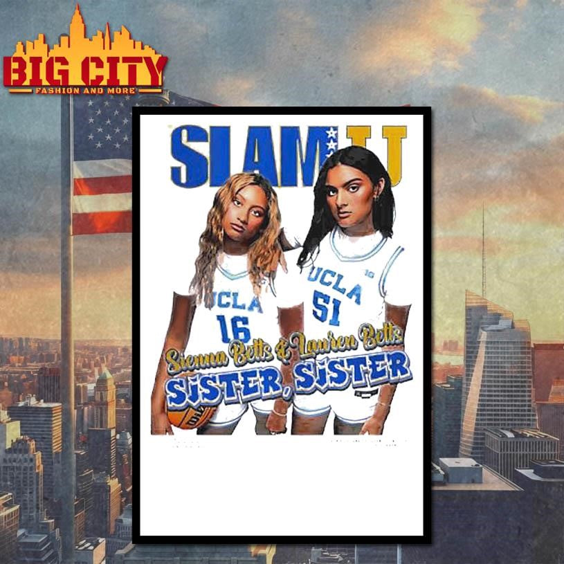 SLAM UCLA Sienna Betts and Lauren Betts Sisters Sisters Shirt