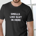 SMELLS IN HERE T-Shirt - Casual Crewneck Short Sleeve Tee with Text Print in Black Hoodie, Sweatshirt | RetroVerseTees.com