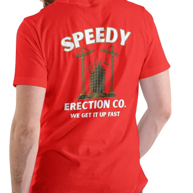 SPEEDY ERECTION COMPANY T SHIRT, Unisex, Cotton Man Menswear Soft Top Hoodie, Sweatshirt | RetroVerseTees.com