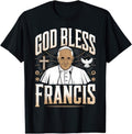 [Sale Off 40%] God Bless Pope Francis T Shirt Retro POPE FRANCIS Graphic Tee Unisex Hoodie, Sweatshirt | RetroVerseTees.com