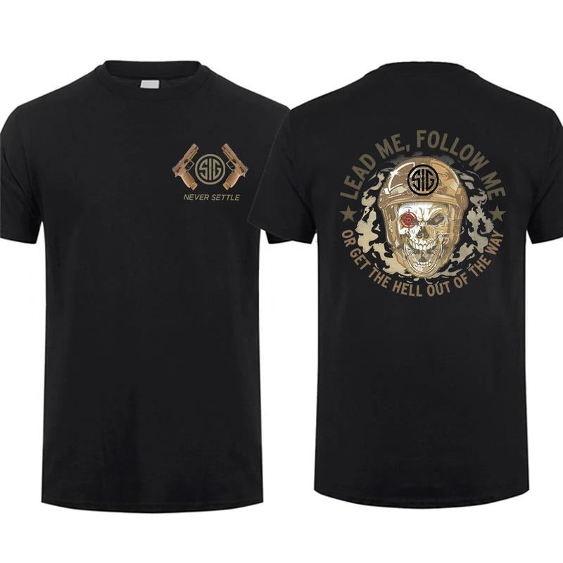 [Sale Up To 60%] Sig Sauer Lead Me Follow Me T-shirt Unisex Short Sleeve Casual 100% Cotton Sig Sauer Fan Gift Hoodie,...