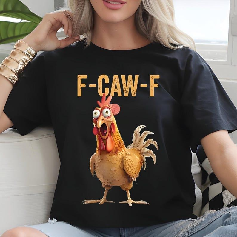 [Sale up to 30%] F-CAW-F Meme Shirt_Gift For Women and Men Graphic Unisex T-Shirt, Cotton Fabric Tee Hoodie, Sweatshirt