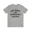 Sandjest Funny Teacher T-Shirt Not HB Just Aggressively Helpful Gift for Women Girl Friends Men Hoodie, Sweatshirt