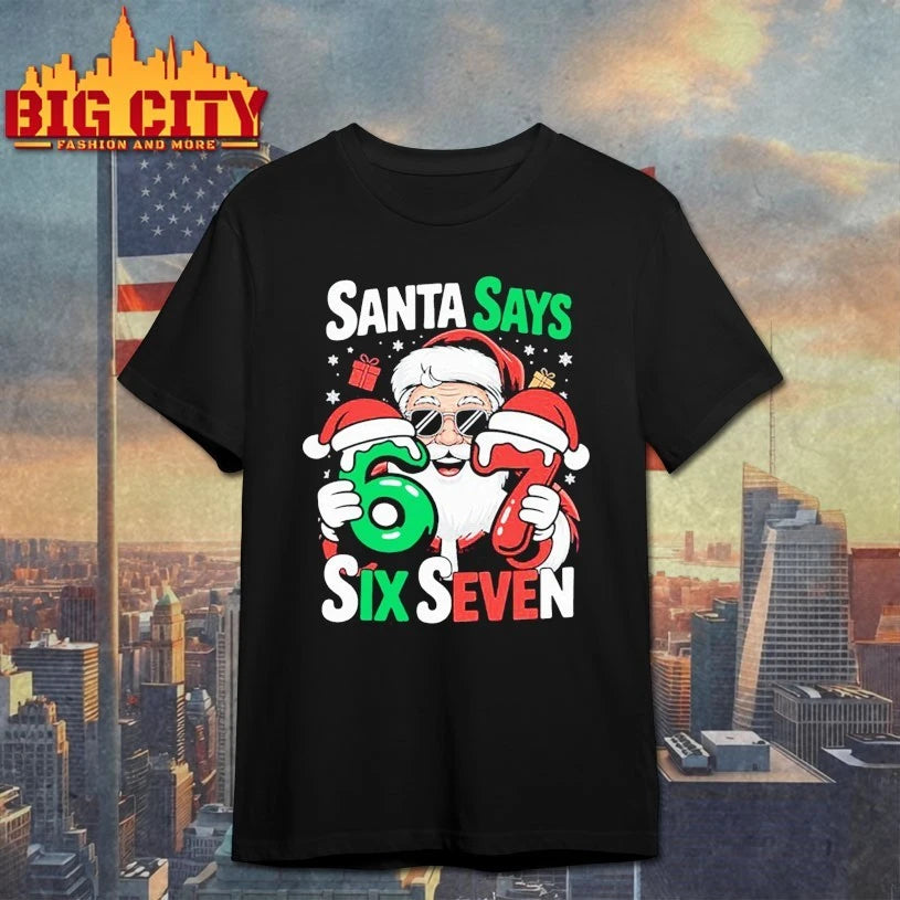 Santa Says Six Seven Christmas Cool Santa Meme 2025 shirt