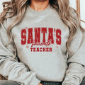 Santa's Favorite Teacher Crewneck Sweatshirt.  Everyday  Christmas Unisex Pullover Crewneck Sweatshirt. T-Shirts, Hoodie