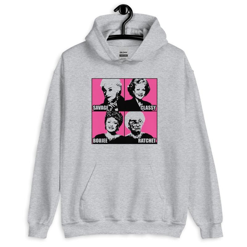 Savage Classy Boujee Ratchet Golden Graphic Hoodie T-Shirts, Sweatshirt | RetroVerseTees.com